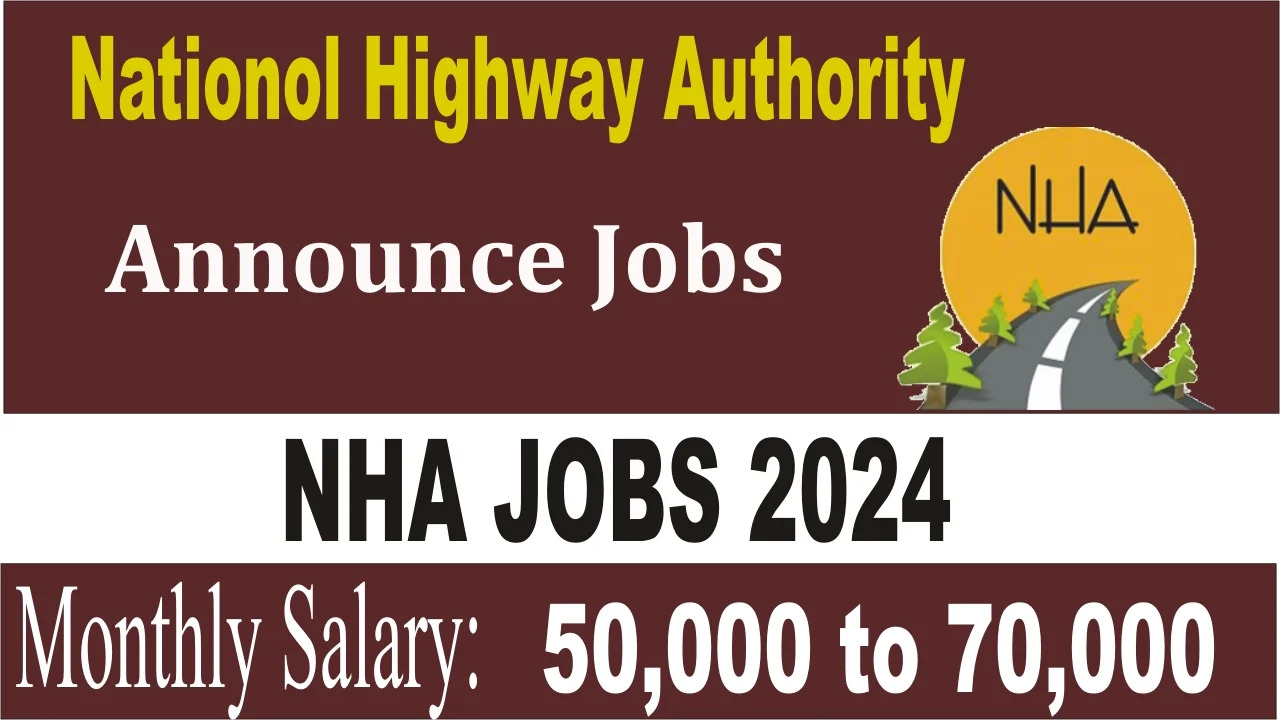 National Highway Authority / Motorway NHA Jobs 2024